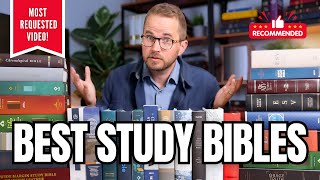 Best Study Bibles – My Top 5 Recommendations