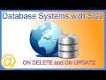 Database Systems - Foreign Key ON DELETE and ON UPDATE Actions