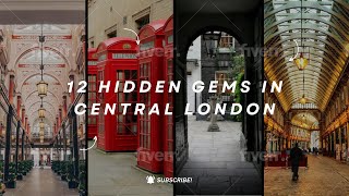 12 Hidden Gems in Central London
