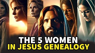 The Remarkable Stories of 5 Women in Jesus' Genealogy #jesusfilm