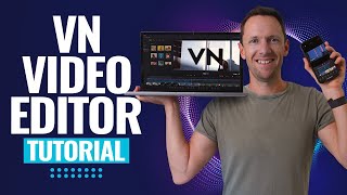 VN Video Editor - UPDATED Tutorial for Beginners! (iPhone, Android & Mac)