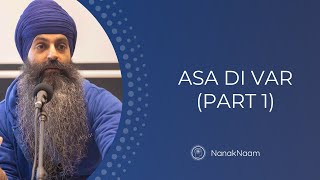 Asa Di Vaar - A brief summary (Part 1/3) - Meaning & English Translation