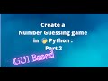 Python Tkinter Tutorial: Build a Number Guessing Game (GUI) | Beginner Python Projects