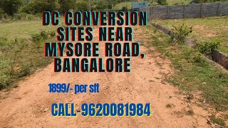 DC conversion sites for sale near Mysore road, Bangalore.               Call- 9620081984