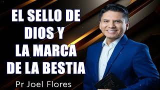 EL SELLO DE DIOS Y LA MARCA DE LA BESTIA