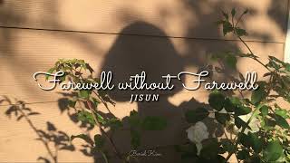 Farewell without Farewell - Ji Sun (Sub. Español) Mi adorable Sam Soon OST