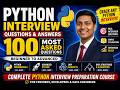 🔥 Python Interview Masterclass | 100 Most Asked Interview Questions & Answers | Beginner to Advanced