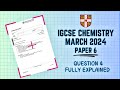 March 2024 IGCSE Chemistry Paper 6 Question 4️⃣