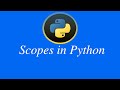 Scopes in Python tutorial | How scoping works in Python | LEGB rule explained