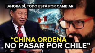 ¡CHINA YA TOMÓ DECISIÓN! El Futuro del Comercio podría ser 🇵🇪Peruano ¿Chile qué hará?