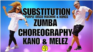 PURPLE DISCO MACHINE \u0026 KUNGS \\ SUBSTITUTION \\ ZUMBA KANO MELEZ