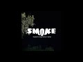 Iñosaint - Smoke (Audio) ft. Yong wave & Ar Sliman