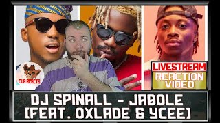 DJ Spinall - Jabole (feat. Oxlade \u0026 YCee) | #REQUESTED LIVESTREAM REACTION