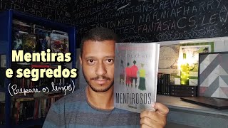 MENTIROSOS, de E  Lockhart | Resenha (CONTÉM SPOILERS)