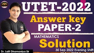 UTET 2022 ANSWERKEY Paper-2 | UKTET 30 Sep 2022 Complete Paper-II Solution Maths |  UKTET PYQ Solved