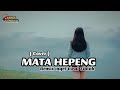 Lagu Joget Remix - MATA HEPENG || Joget Tapsel Ilham Lamberzi