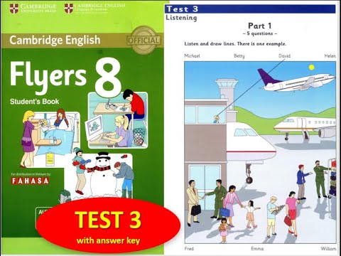 Flyers 8 Full Test 3 With Answer Key Youtube