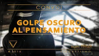 CONVOI - Golpe oscuro al pensamiento (Video oficial)