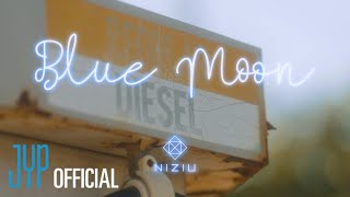 Niziu니쥬 4th Single「blue Moon」mv Teaser 1