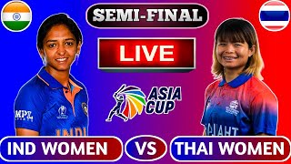🔴Live: India Women vs Thailand Women | INDW vs THAIW Live Cricket Scores | INDW VS THAIW Match Live