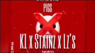 BandoKD x K1 x Stainz x Lz's Pigs