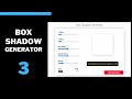 Design A CSS Box Shadow Generator Using HTML, CSS & JS (Part 3)