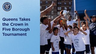 Queens Takes the Cup in Annual Five Borough Tournament | City in the Community