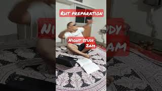 Rht preparation#nightstudy #upsc #funny #shorts