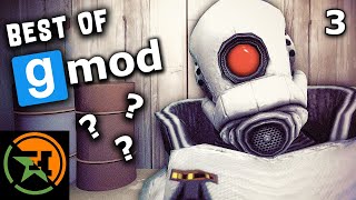 The Very Best of GMOD | Part 3 | Achievement Hunter Funny Moments