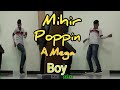 Dance cover John Poppin mega Man ||Mihir Poppin