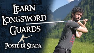 Longsword Guards - Poste di Spada - Introduction