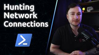 Intro to PowerShell: Hunting Network Activity.