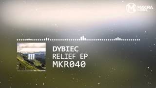 [MKR040] Dybiec - Relief EP