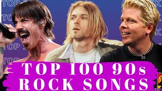 Top 100 90s Rock Songs. Best 90s Rock Songs.