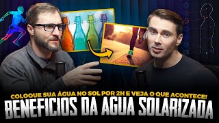 DEIXE SUA ÁGUA NO SOL POR 2 HORAS E MELHORE SUA SAÚDE COMO NUNCA - FAÇA DO JEITO CERTO