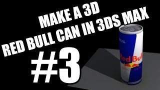 3ds Max Tutorial - Part 3 - Model and Texture a Red Bull Can UVW Unwrap