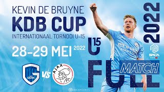 KRC Genk vs AFC Ajax U15 Tournament KDB Cup 2022