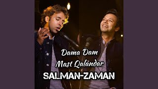 Damadam Mast Qalandar (feat. Salman-Zaman)