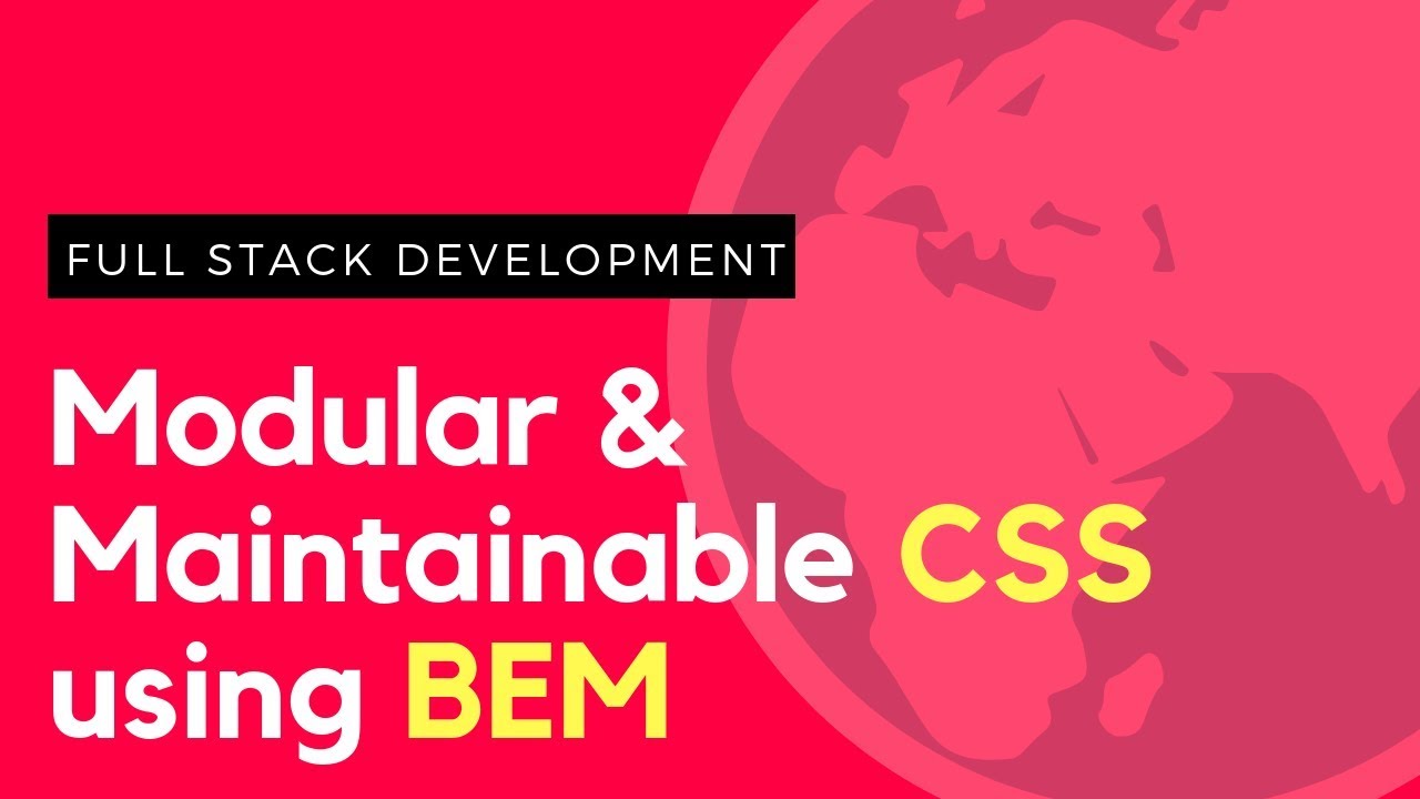 BEM - Writing Modular & Maintainable CSS - YouTube