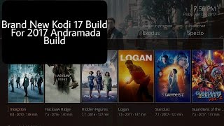 Kodi 17 build For 2017 using the Andromeda Skin For Kodi 17 Krypton