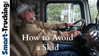 The Best Way to Avoid a Skid in a Big Rig