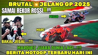 BRUTAL🔴BERITA MOTOGP HARI INI SENIN 16 DESEMBER 2024,TES JEREZ MOTOGP 2025,MARC MARQUEZ JUARA 2025