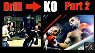 Mike Tyson | Crazy Drills That Became KOs  PART 2 -Technique Breakdown
