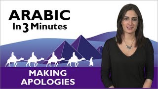 Learn Arabic - Arabic in 3 Minutes - Making Apologies