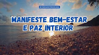 Ouça e relaxe pelos próximos 12 minutos: manifeste bem estar e paz interior #meditação