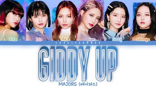 MAJORS (메이져스) – Giddy up Lyrics (Color Coded Eng)