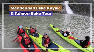 How to Go Kayaking in Mendenhall Lake \u0026 Salmon Bake in Juneau, Alaska | Shore Excursion Cruise Tour