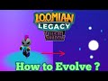 Loomian Legacy|| How to Evolve Territi!