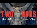 How the Two Gods Heresy Inspired Christianity