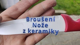 Broušení Nože z keramiky